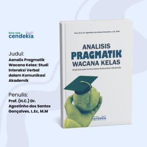 Analisis Pragmatik Wacana Kelas: Studi lnteraksi Verbal dalam Komunikasi Akademik